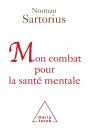 Mon Combat Pour La Santé Mentale - Preview