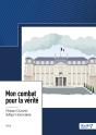 Mon Combat Pour La Vérité - Preview