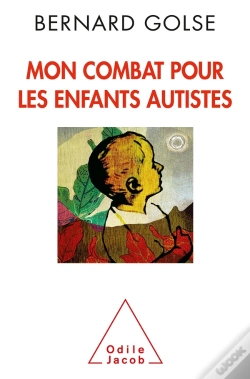 Capa do artigo Mon Combat Pour Les Enfants Autistes