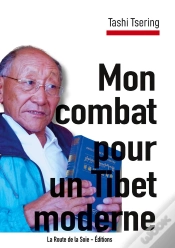Capa do artigo Mon Combat Pour Un Tibet Moderne : Récit De Vie De Tashi Tsering