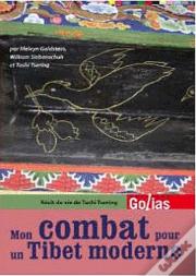 Mon Combat Pour Un Tibet Moderne