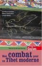 Mon Combat Pour Un Tibet Moderne - Preview