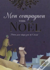 Capa do artigo Mon Compagnon Vers Noël ; Prières Pour Chaque Jour De L