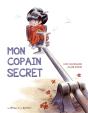 Mon Copain Secret - Preview