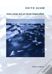 Capa do artigo Mon Corps Est Un Texte Impossible