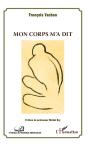 Mon Corps M'A Dit - Preview