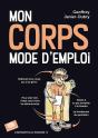 Mon Corps ; Mode D'Emploi - Preview