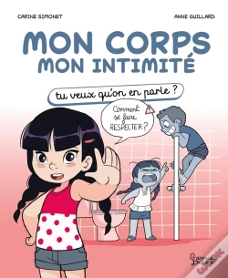 Capa do artigo Mon Corps Mon Intimité : Tu Veux Qu'On En Parle ?