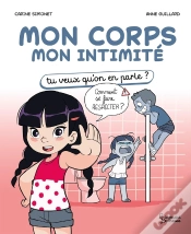 Capa do artigo Mon Corps Mon Intimité : Tu Veux Qu