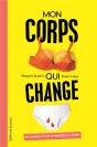 Mon Corps Qui Change - Preview