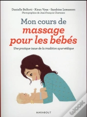 Mon Cours De Massage Pour Les Bébés