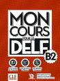 Mon Cours Pour Le Delf : Niveau B2 - Preview