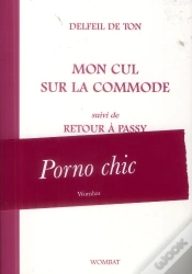Capa do artigo Mon Cul Sur La Commode ; Retour À Passy