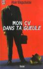 Mon Cv Dans Ta Gueule - Preview