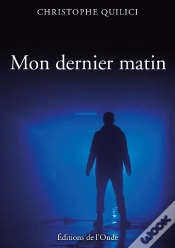 Capa do artigo Mon Dernier Matin