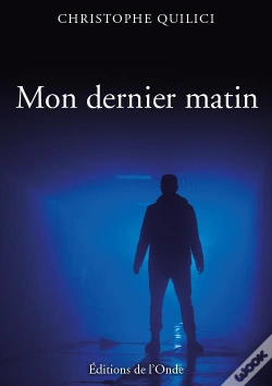 Capa do artigo Mon Dernier Matin