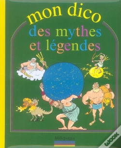 Capa do artigo Mon Dico Des Mythes Et Légendes