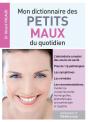 Mon Dictionnaire Des Petits Maux Du Quotidien - Preview