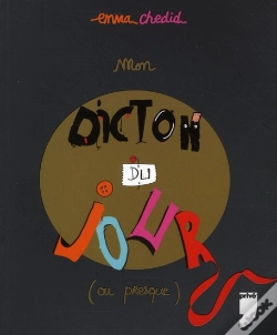 Capa do artigo Mon Dicton Du Jour (Ou Presque)