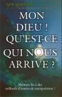Mon Dieu ! Qu'Est-Ce Qui Nous Arrive ? Mettons Fin À Des Milliards D'Années De Manipulation - Preview