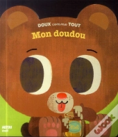 Mon Doudou (Coll. Doux Comme Tout)