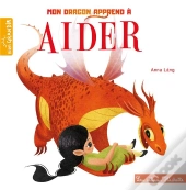 Mon Dragon Apprend A Aider