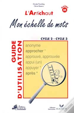 Capa do artigo Mon Échelle De Mots ; Cycle 2 ; Cycle 3 ; Guide D'Utilisation