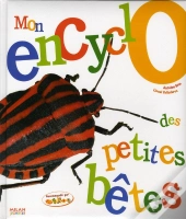 Mon Encyclo Des Petites Bêtes