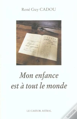 Capa do artigo Mon Enfance Est A Tout Le Monde