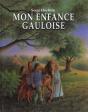 Mon Enfance Gauloise - Preview