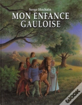 Mon Enfance Gauloise