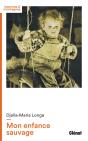 Mon Enfance Sauvage - Preview