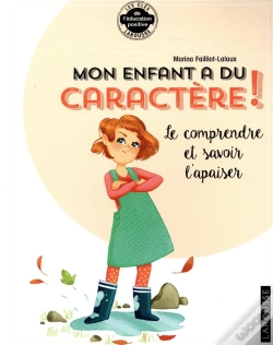 Capa do artigo Mon Enfant A Du Caractere