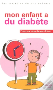 Capa do artigo Mon Enfant A Du Diabete