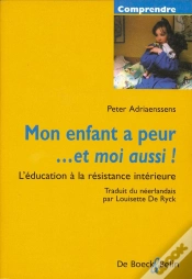 Capa do artigo Mon Enfant A Peur ... Et Moi Aussi ! L