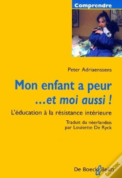 Capa do artigo Mon Enfant A Peur Et Moi Aussi