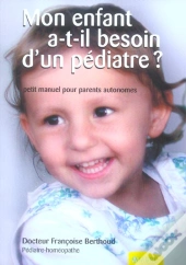 Mon Enfant A T-Il Besoin D'Un Pediatre ?