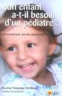 Mon Enfant A-T-Il Besoin D'Un Pediatre ? - Preview