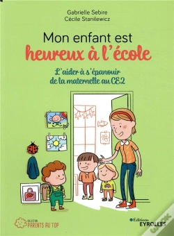 Capa do artigo Mon Enfant Est Heureux À L'École