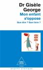 Mon Enfant S'Oppose - Nouvelle Édition - Preview