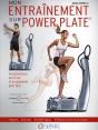Mon Entraînement Sur Power Plate ; Fondamentaux, Exercices Et Programmes Pour Tous - Preview