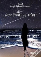 Mon Étoile De Mère