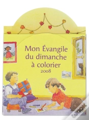 Capa do artigo Mon Évangile Du Dimanche À Colorier ; Année A (Édition 2008)