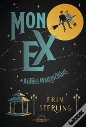 Mon Ex Et Autres Maledictions