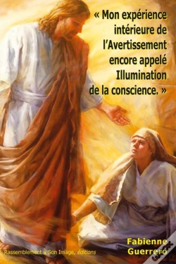 Capa do artigo Mon Expérience Intérieure De L'Avertissement Encore Appelé Illumination De La Conscience