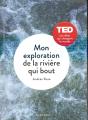 Mon Exploration De La Riviere Qui Bout - Preview