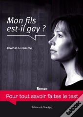 Mon Fils Est-Il Gay ?