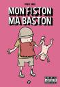 Mon Fiston, Ma Baston - Preview