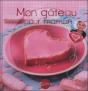 Mon Gateau Pour Maman - Preview