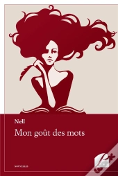 Mon Gout Des Mots
